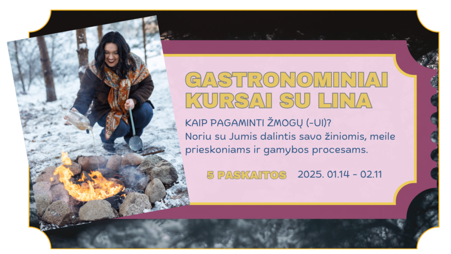 gastronominiai kursai: kaip pagaminti ŽmogŲ ( ui)?